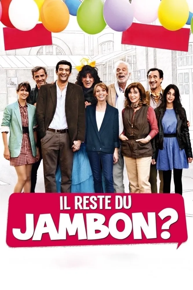 Il reste du jambon ? (2010)